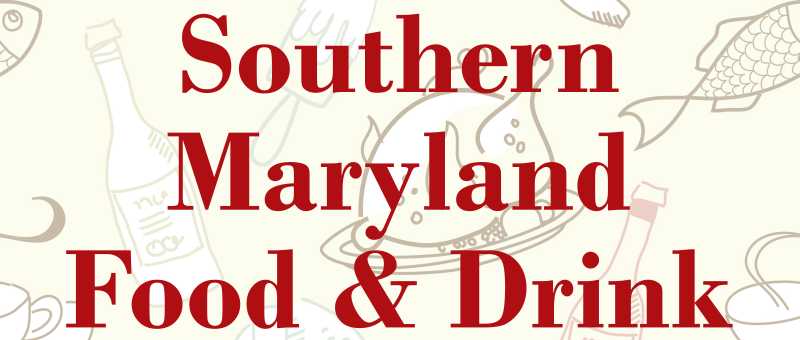 Southern Maryland Food & Drink